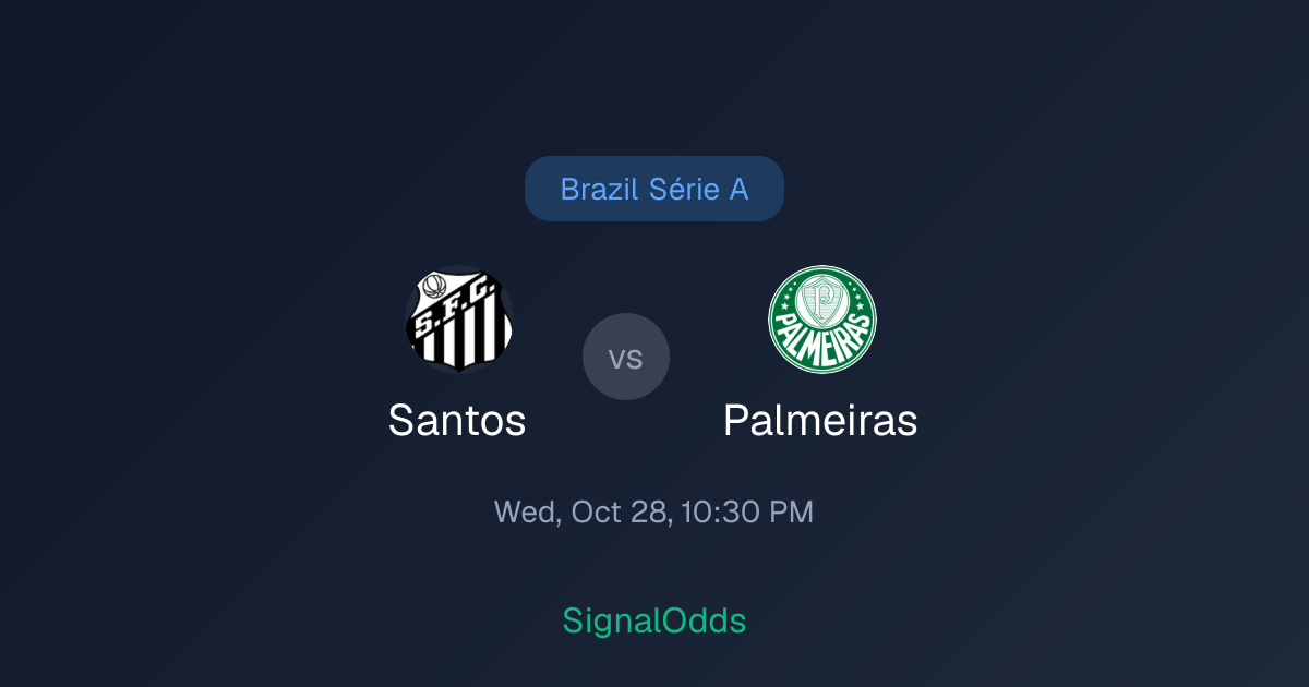 Santos vs Palmeiras Brazil Série A Odds Oct 28